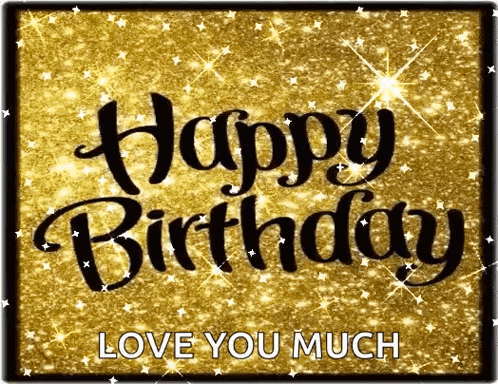a happy birthday card with a gold background and sparkles
