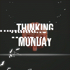 a poster that says thinking on monday with a picture of a brain