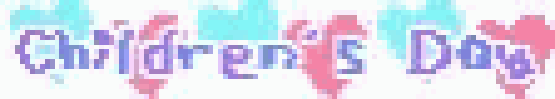 the word children 's day is written in blue and pink