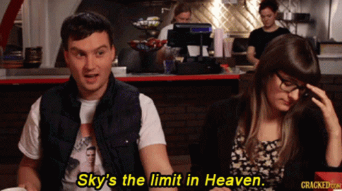 Limit You Could Fuck The Sky GIF - Limit You Could Fuck The Sky Skys The Limit GIFs