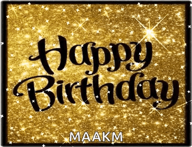 a picture of a happy birthday card with the name maakm