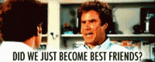 a man talking to another man with the words " did we just become best friends " on the bottom