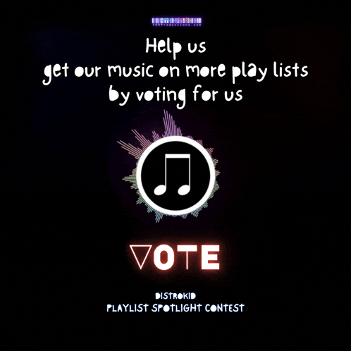 a poster asking people to vote for distorkid playlist spotlight contest