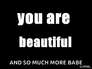 a black and white poster that says `` you are good friend and so much more babe '' .