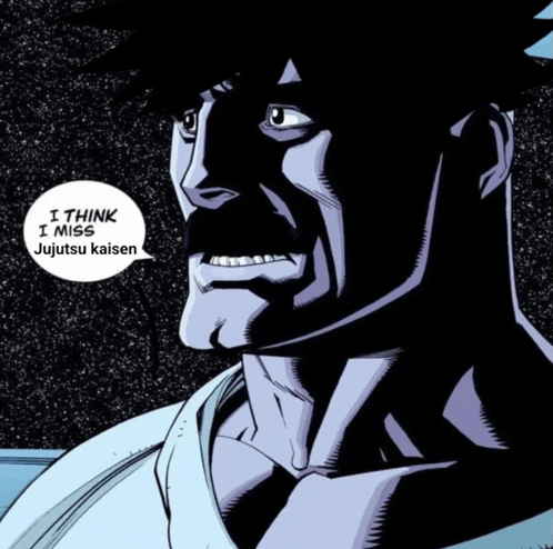 a man with a speech bubble that says i think i miss jujutsu kaisen