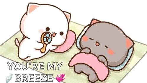 a cartoon of two cats laying on a blanket with the words " you 're my breeze "
