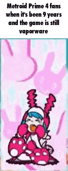 metroid prime 4 fans when it 's been 9 years and the game is still vaporware is a meme .