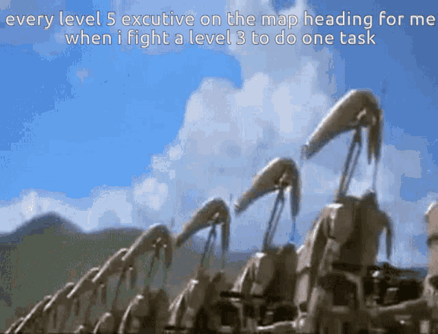 a group of soldiers are lined up in a field with the caption every level 5 executive on the map heading for me