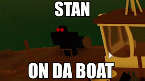 Stan On Da Boat GIF - Stan On Da Boat GIFs