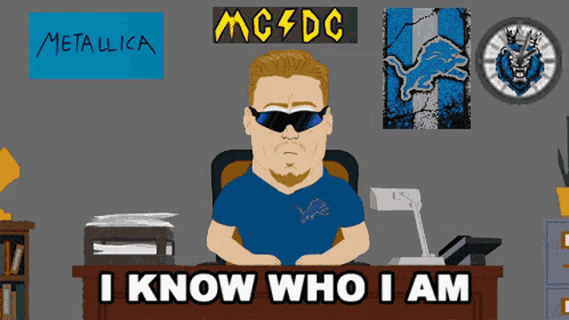 a cartoon of a man sitting at a desk with the words i know who i am on it