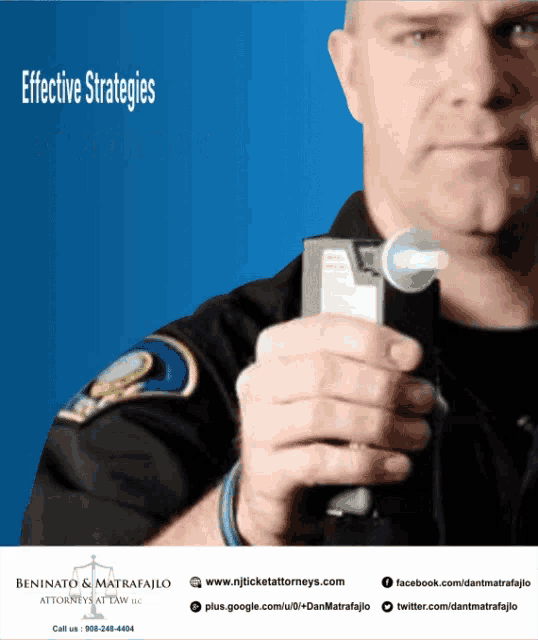 a police officer is holding a breathalyzer in front of a blue background with effective strategies written on it
