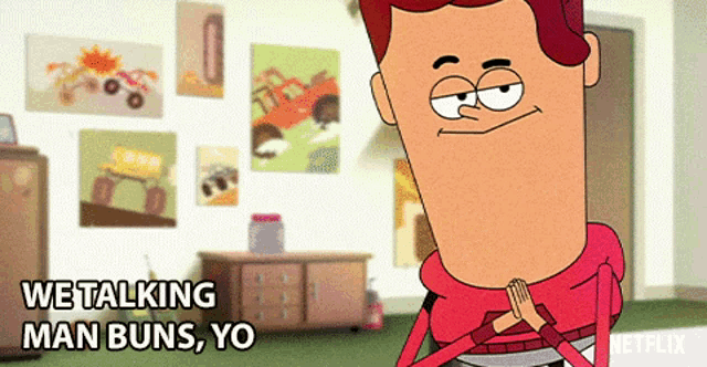 a cartoon character with the words we talking man buns yo