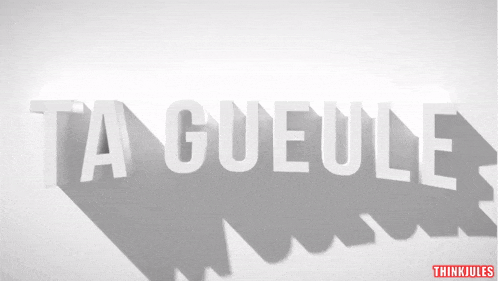 the word tagueule is written in white letters