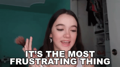 Its The Most Frustrating Thing Fiona Frills GIF - Its The Most Frustrating Thing Fiona Frills Fiona Frills Vlog GIFs