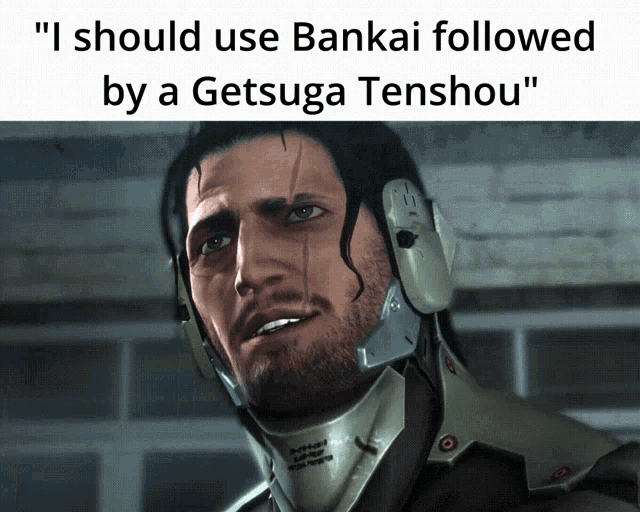 I Should Use Bankai Getsuga Tenshou GIF - I Should Use Bankai Getsuga Tenshou Bleach Bankai GIFs