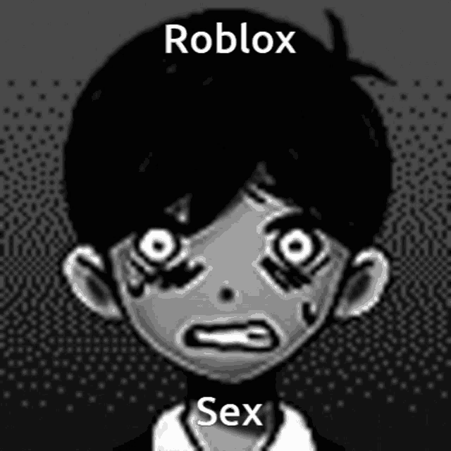 a black and white image of a boy with the words roblox sex written on the bottom