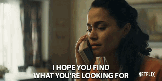 I Hope You Find What Youre Looking For I Hope You Find Happiness GIF