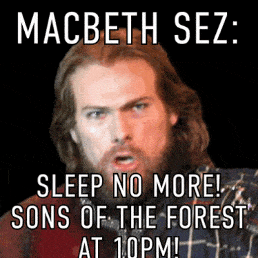 a man with a beard says macbeth sez sleep no more