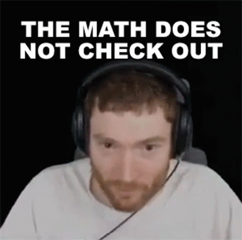 The Math Does Not Check Out Filthyrobot GIF