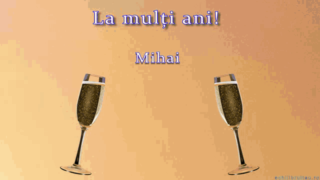 a greeting card with two champagne glasses and the name mihai