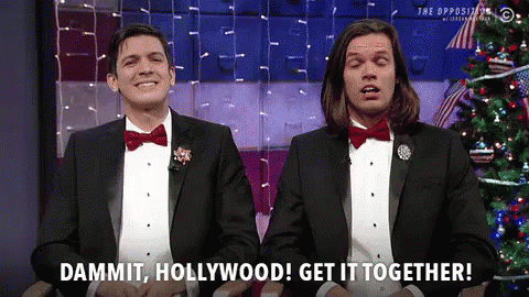 Come On Now GIF - The Opposition With Jordan Klepper Dammit Hollywood Get It Together GIFs