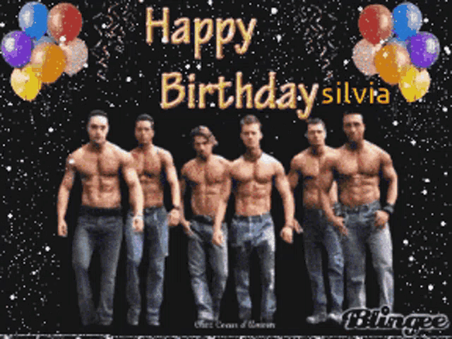 a group of men standing next to each other with the words happy birthday silvia on the bottom