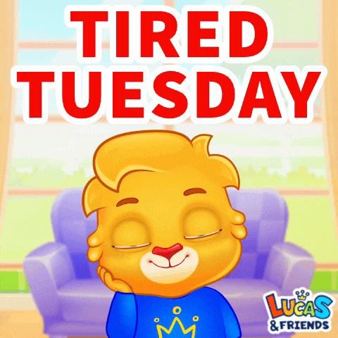 a tired tuesday poster with lucas and friends