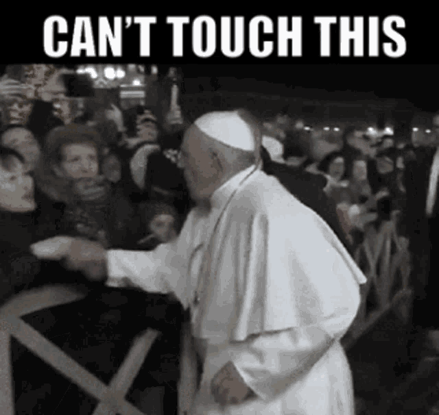 Cant Touch This Mc Hammer GIF - Cant Touch This Mc Hammer Pope Francis GIFs