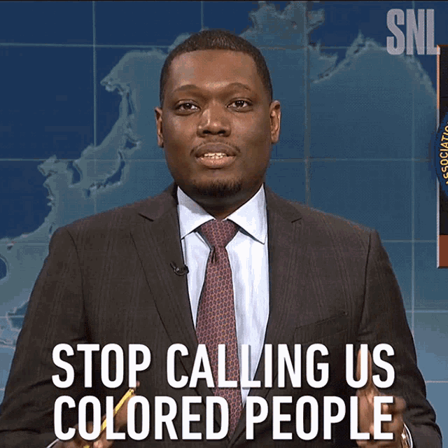 Stop Calling Us Colored People Michael Che GIF - Stop Calling Us Colored People Michael Che Saturday Night Live GIFs
