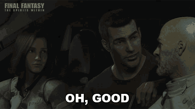 Oh Good Final Fantasy GIF - Oh Good Final Fantasy The Spirits Within GIFs