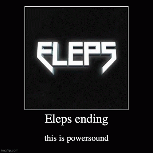 Eleps Ending GIF - Eleps Ending GIFs