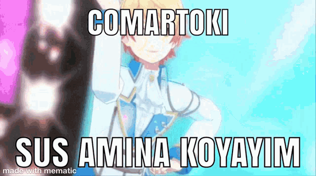 a picture of a anime character with the words comartoki sus amina koyayim on it