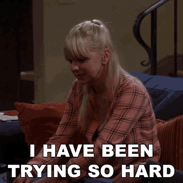 I Have Been Trying So Hard Christy GIF