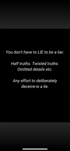you don t have to lie to be a liar