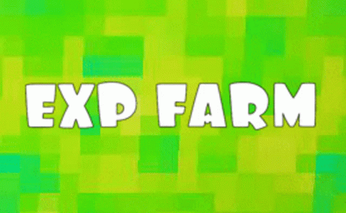 Exp Farm GIF