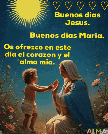 a painting of the virgin mary talking to a child with the words buenos dias jesus
