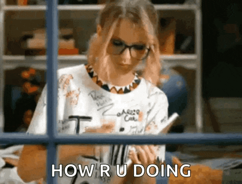 a woman is writing on a piece of paper while looking out a window and the words how r u doing are above her