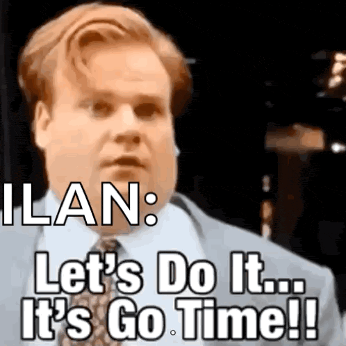 a man in a suit and tie says let 's do it it 's go time