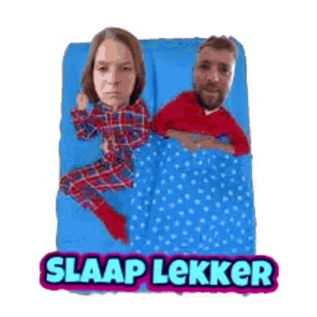 a man and a woman are laying on a bed with the words slaap lekker written on the bottom .