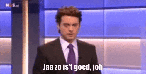 a man in a suit and tie is saying jaa zo is 't goed joh .