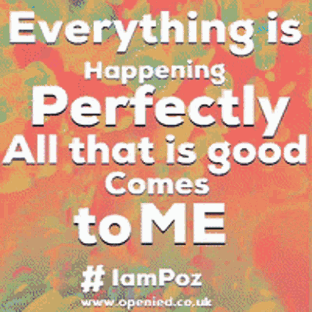 Everything Is Happening Perfectly GIF - Everything Is Happening Perfectly All That Is Good Comes To Me GIFs