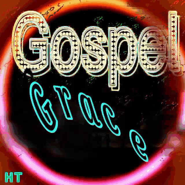 a neon sign that says gospel grace with a pink circle around it