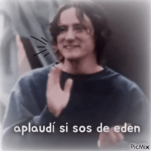 a picture of a man clapping with the words aplaudi si sos de eden written below him