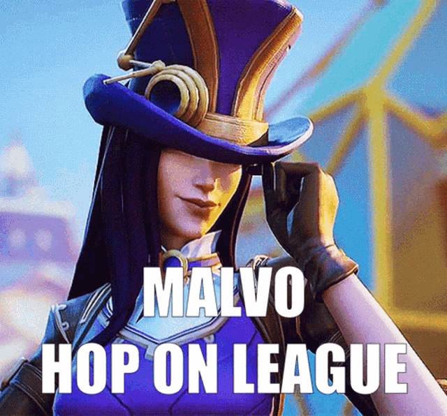 a picture of a woman wearing a top hat with the words malvo hop on league below her