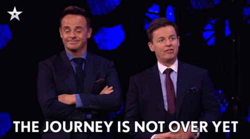 The Journey Is Not Over Yet Declan Donnelly GIF - The Journey Is Not Over Yet Declan Donnelly Anthony Mcpartlin GIFs
