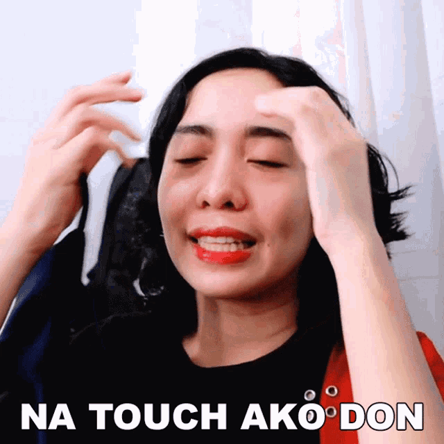 a woman is making a funny face with the words na touch ako don written below her