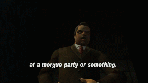 Gtagif Gta One Liners GIF - Gtagif Gta One Liners At A Morgue Party Or Something GIFs