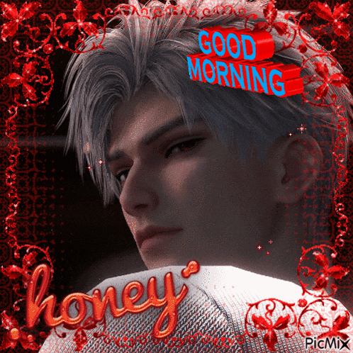 a picture of a man with good morning honey written on it
