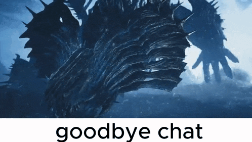 a poster that says goodbye chat with a picture of a monster