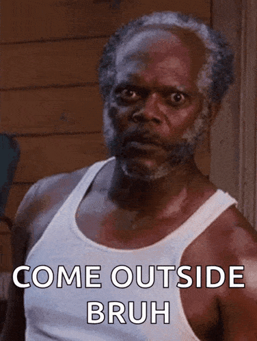 a man with a beard is wearing a white tank top and says " come outside bruh "